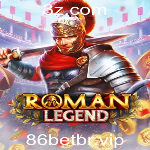 RomanLegend: Explorando o Mundo de Roma Antiga com 86betbr